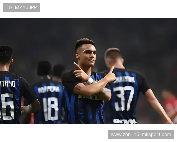 国际米兰再升级！扩展国际赛场，提升品牌影响力新突破